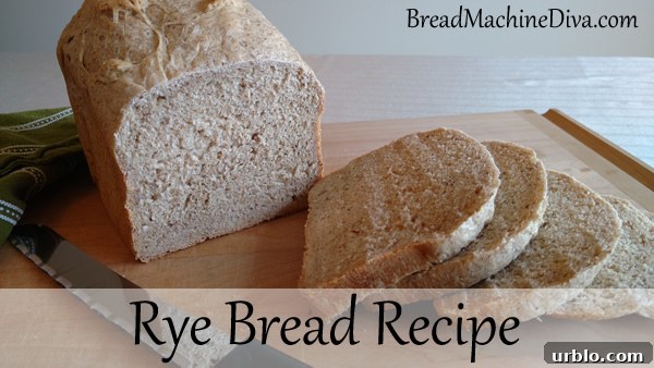 Rye Bread Recipe
